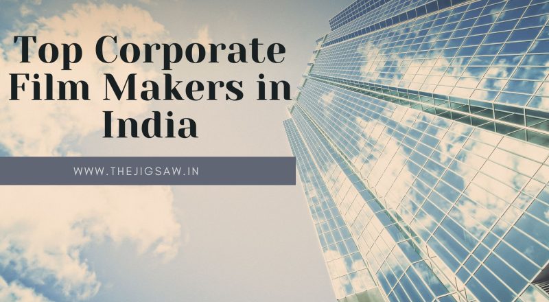 Corporate Film Makers In India
